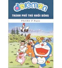 doraemon-truyen-dai-tap-17-thanh-pho-thu-nhoi-bong-202x224